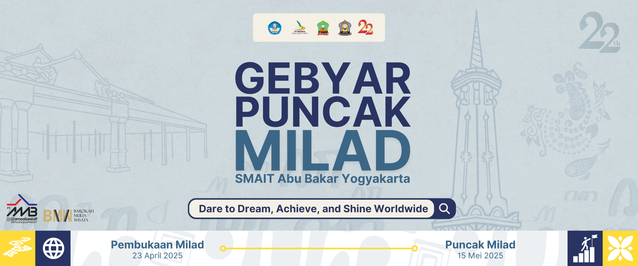 Read more about the article MILAD SMA IT ABU BAKAR YOGYAKARTA 2025 “Dare to Dream, Achieve, and Shine Worldwide”